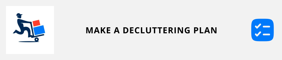 Make a Decluttering Plan